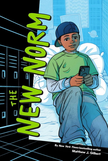 New Norm - MATTHEW J GILBERT