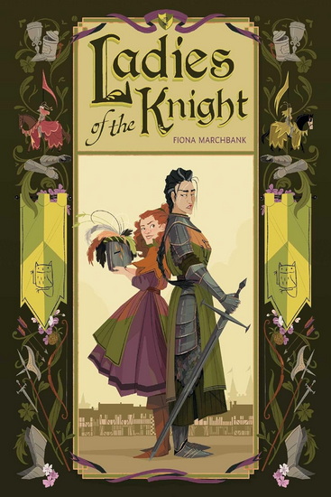 Ladies of the Knight - FIONA MARCHBANK