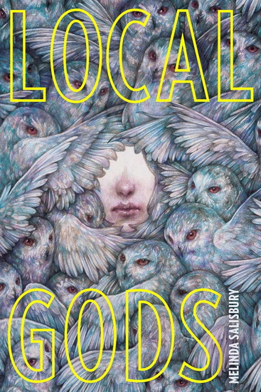 Local Gods - MELINDA SALISBURY