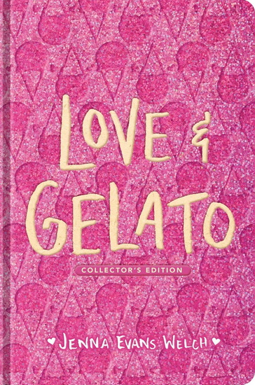 Love & Gelato (Collector's Edition) - JENNA EVANS WELCH