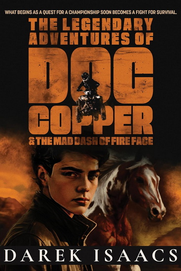Legendary Adventures of Doc Copper - DAREK ISAACS