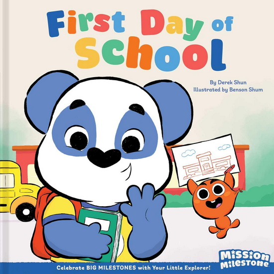 First Day of School (Library Edition) - DEREK SHUN