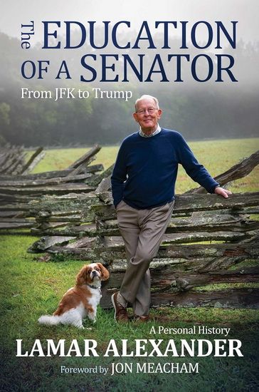 Education of a Senator - LAMAR ALEXANDER