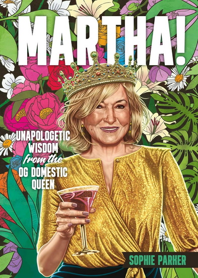 Martha! - SOPHIE PARKER
