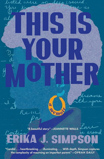 This Is Your Mother - ERIKA J SIMPSON