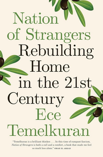 Nation of Strangers - ECE TEMELKURAN