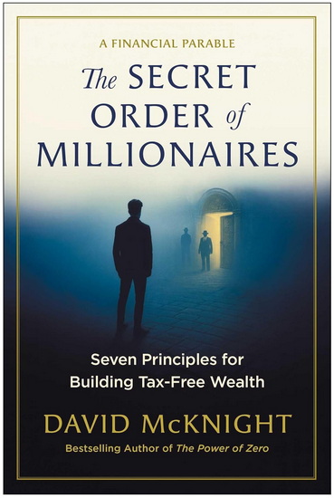 Secret Order of Millionaires - DAVID MCKNIGHT