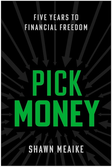 Pick Money - SHAWN MEAIKE