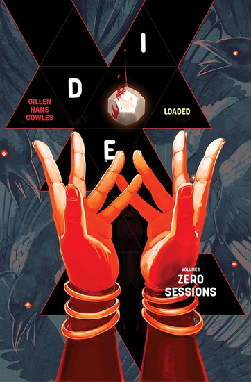 Die: Loaded Volume 1 - KIERON GILLEN