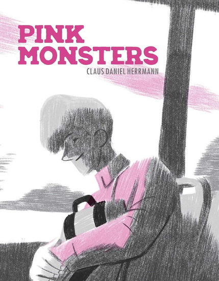 Pink Monsters - CLAUS DANIEL HERRMANN