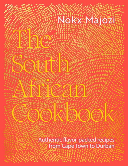 South African Cookbook - NOKX MAJOZI