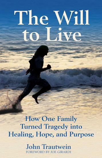 Will to Live - JOHN TRAUTWEIN