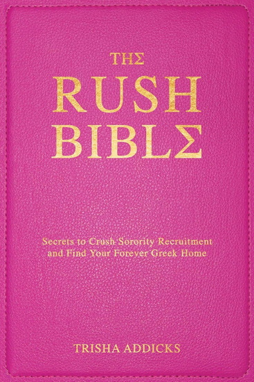 Rush Bible - TRISHA ADDICKS