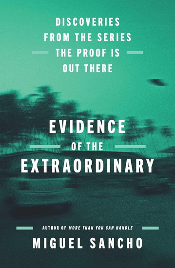 Evidence of the Extraordinary - MIGUEL SANCHO