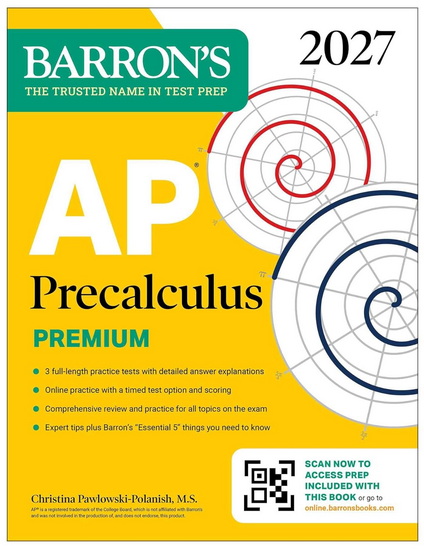 AP Precalculus Premium, 2027: Prep Book with 3 Practice Tests + Comprehensive Re - CHRISTINA PAWLOWSKI-POLANISH