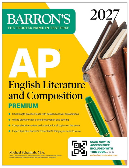 AP English Literature and Composition Premium, 2027: Prep Book with 8 Practice T - MICHAEL SCHANHALS
