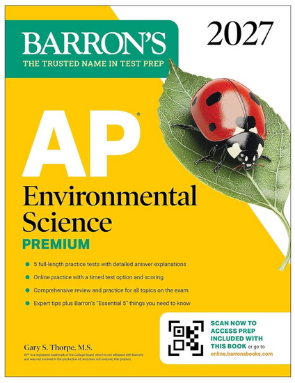 AP Environmental Science Premium, 2027: Prep Book With 5 Practice Tests + Compre - GARY S THORPE