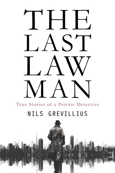 Last Lawman - NILS GREVILLIUS