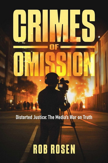 Crimes of Omission - ROB ROSEN