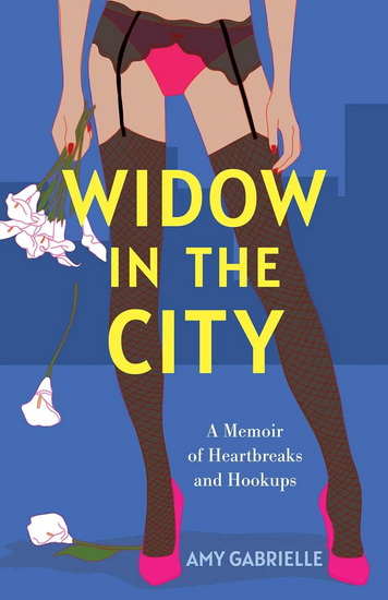 Widow in the City - AMY GABRIELLE