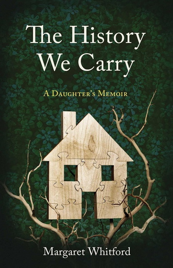 History We Carry - MARGARET WHITFORD