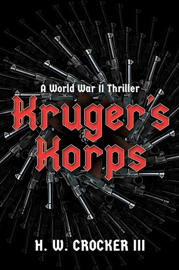 Kruger's Korps - H W CROCKER