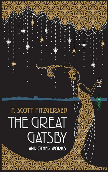 Great Gatsby and Other Works - F SCOTT FITZGERALD