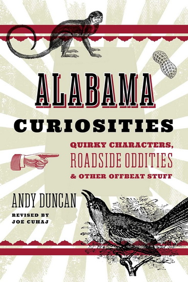 Alabama Curiosities - JOE CUHAJ