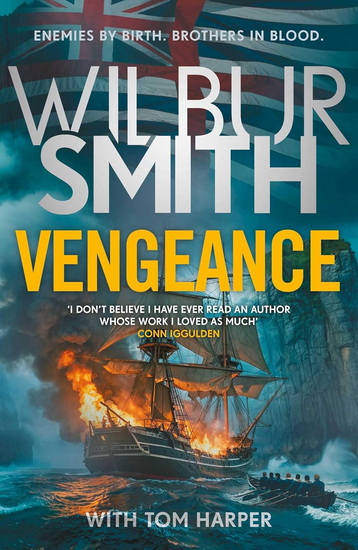 Vengeance - WILBUR SMITH