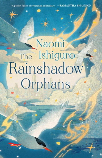 Rainshadow Orphans - NAOMI ISHIGURO