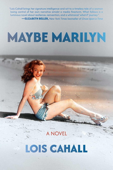 Maybe Marilyn - LOIS CAHALL