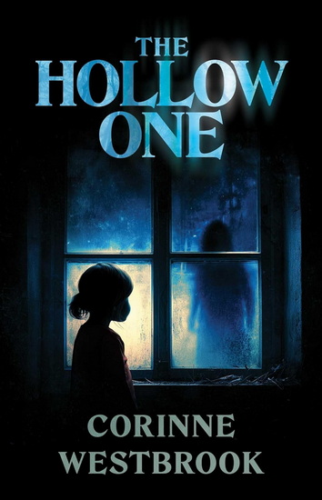 Hollow One - CORINNE WESTBROOK