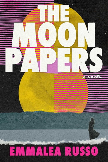 Moon Papers - EMMALEA RUSSO