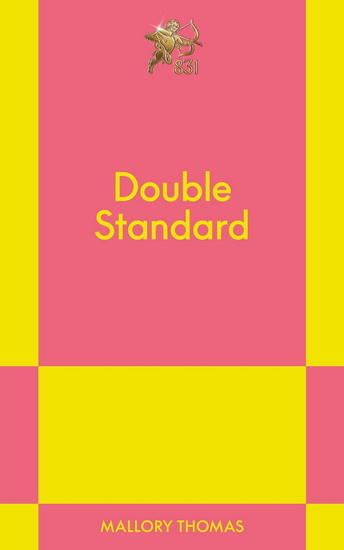 Double Standard - MALLORY THOMAS