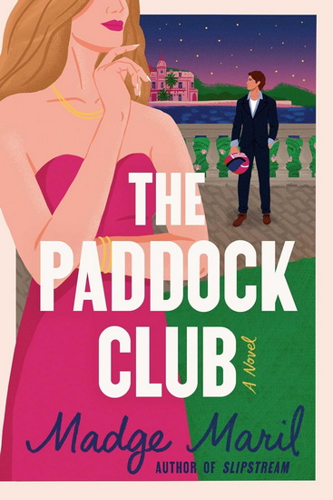 Paddock Club - MADGE MARIL