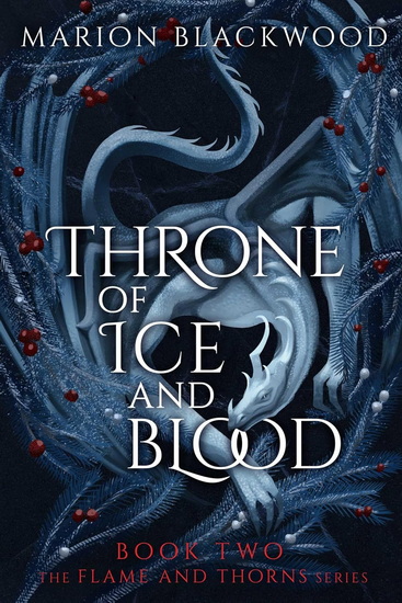 Throne of Ice and Blood - MARION BLACKWOOD