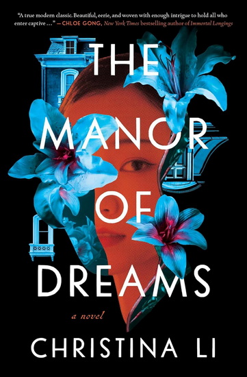 Manor of Dreams - CHRISTINA LI