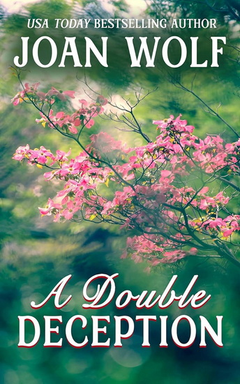 Double Deception - JOAN WOLF