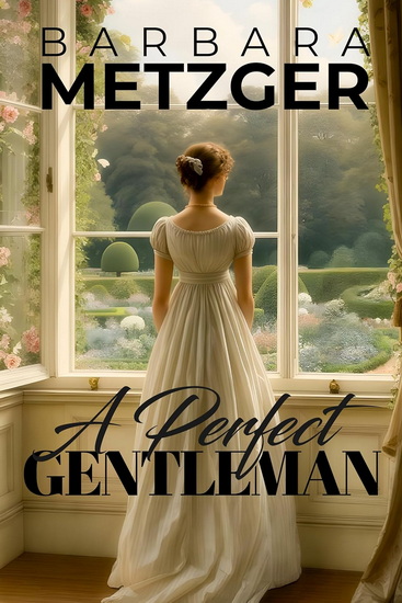 Perfect Gentleman - BARBARA METZGER