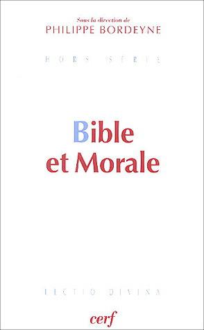 Bible et morale - COLLECTIF