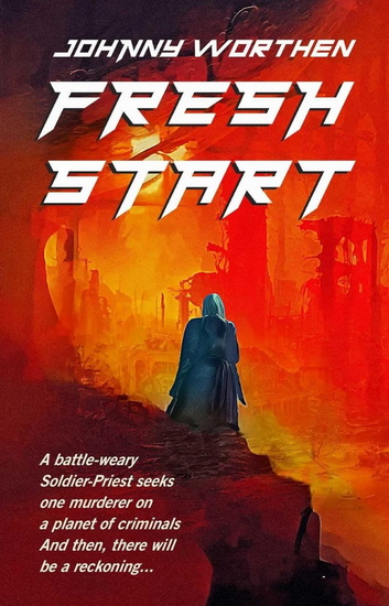 Fresh Start - JOHNNY WORTHEN