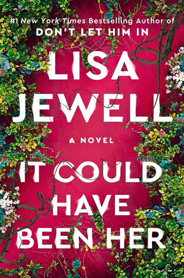 It Could Have Been Her - LISA JEWELL