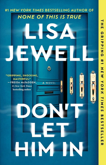 Don't Let Him In - LISA JEWELL