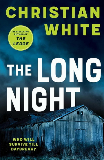Long Night - CHRISTIAN WHITE