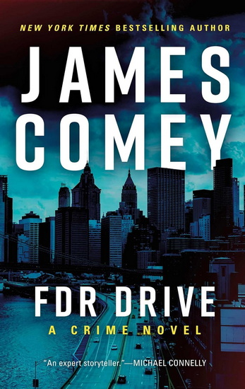 FDR Drive - JAMES COMEY