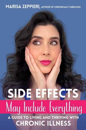 Side Effects May Include Everything - MARISA ZEPPIERI