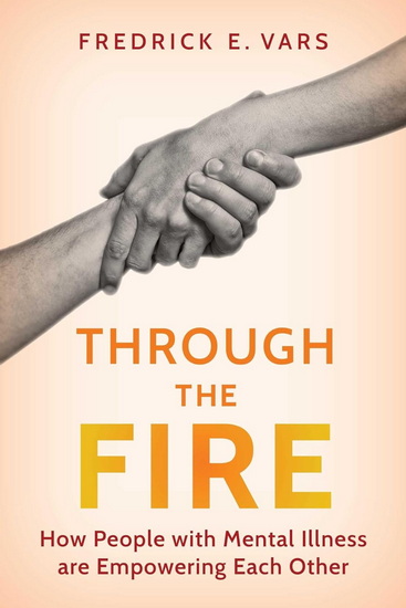 Through the Fire - FREDRICK E VARS