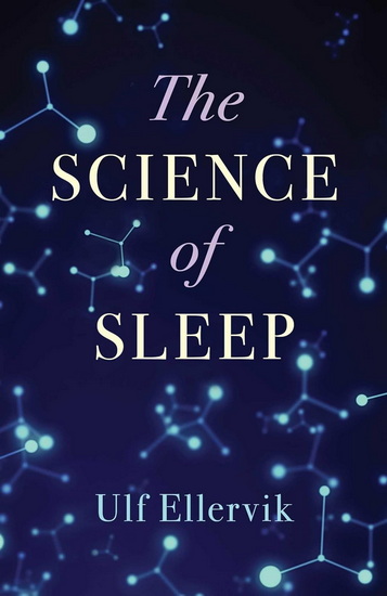 Science of Sleep - ULF ELLERVIK