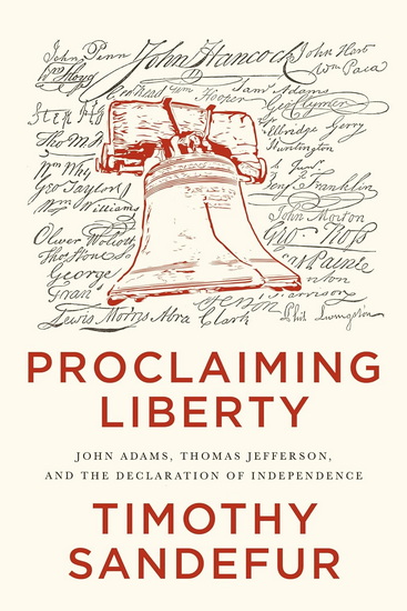 Proclaiming Liberty - TIMOTHY SANDEFUR