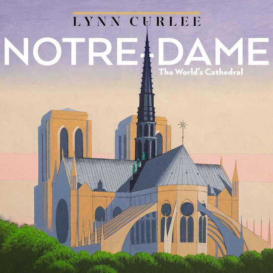 Notre-Dame - LYNN CURLEE